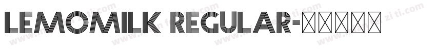 LEMOMILK Regular字体转换